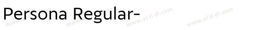 Persona Regular字体转换